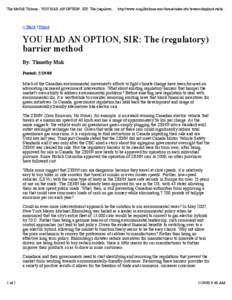 The McGill Tribune - YOU HAD AN OPTION, SIR: The (regulator... http://www.mcgilltribune.com/home/index.cfm?event=displayArticle...  < Back | Home YOU HAD AN OPTION, SIR: The (regulatory) barrier method