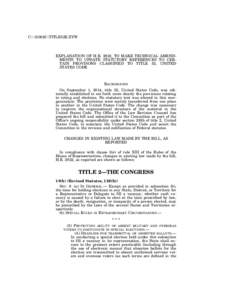 C:\150625\TITLE52E.XYW  EXPLANATION OF H.R. 2832, TO MAKE TECHNICAL AMENDMENTS TO UPDATE STATUTORY REFERENCES TO CERTAIN PROVISONS CLASSIFIED TO TITLE 52, UNITED STATES CODE  BACKGROUND
