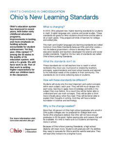 WHAT’S CHANGING IN OHIO EDUCATION  Ohio’s New Learning Standards