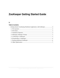 ZooKeeper Getting Started Guide