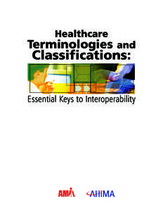 Healthcare  Terminologies and Classifications: