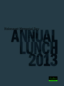 Holocaust Memorial Day  Cut through prejudice. Promote positive action.  A huge thank you to our