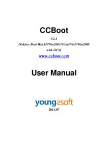 CCBoot V2.1 Diskless Boot WinXP/Win2003/Vista/Win7/Win2008 with iSCSI  www.ccboot.com