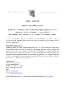 Tribunal Arbitral du Sport  Court of Arbitration for Sport MEDIA RELEASE RIO 2016 OLYMPIC GAMES