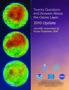 Twenty Questions and Answers About the Ozone Layer: 2010 Update Scientific Assessment of