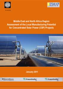 The World Bank  Middle East and North Africa Region Assessment of the Local Manufacturing Potential for Concentrated Solar Power (CSP) Projects