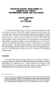 SECURITIES MARKET DEVELOPMENT IN TRINIDAD AND TOBACO: CONTEMPORARY ISSUES AND CHALLENCES KELVIN A. SERCEANT AND