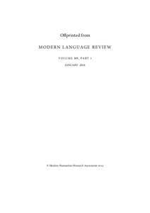 Oﬀprinted from MO DERN LANG UAGE REVIEW VO L UM E 109, PA RT 1 JANUARY 2014  © Modern Humanities Research Association 