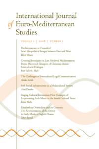 International Journal of Euro-Mediterranean Studies issn[removed]editors Ana Hofman, Scientific Research Centre