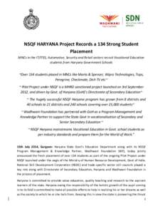 NSQF HARYANA Project Records a 134 Strong Student Placement MNCs in the IT/ITES, Automotive, Security and Retail sectors recruit Vocational Education students from Haryana Government Schools  ~Over 134 students placed in