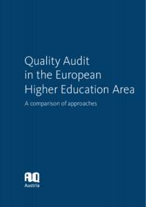 Quality Audit in the European Higher Education Area   A comparison of approaches  Quality Audit