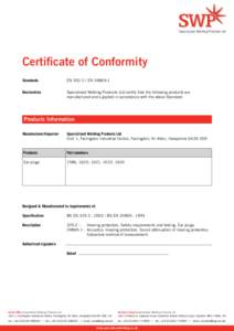 Specialised Welding Products Ltd  Certificate of Conformity Standards	  ENEN