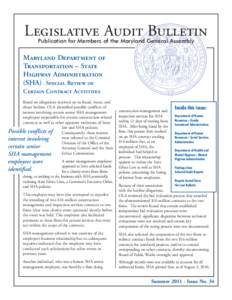 Legislative Audit Bulletin Publication for Members of the Maryland General Assembly Maryland Department of Transportation – State Highway Administration
