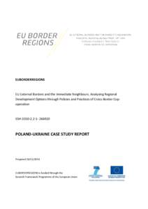 EUBORDERREGIONS  EU External Borders and the Immediate Neighbours. Analysing Regional Development Options through Policies and Practices of Cross-Border Copoperation  SSH266920