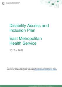 Disability Access and Inclusion Plan East Metropolitan Health Service 2017 – 2022