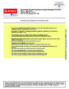 Genomically Recoded Organisms Expand Biological Functions Marc J. Lajoie et al. Science 342, [removed]); DOI: [removed]science[removed]If you wish to distribute this article to others, you can order high-quality copies f