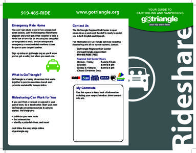 www.gotriangle.orgRIDE Emergency Ride Home  Contact Us