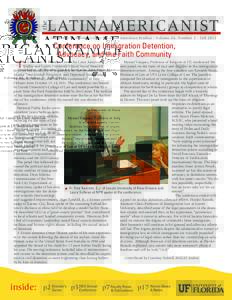the  LATINAMERICANIST University of Florida Center for Latin American Studies | Volume 42, Number 2 | FallConference on Immigration Detention,