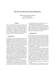 How the Great Firewall of China is Blocking Tor Philipp Winter and Stefan Lindskog Karlstad University {philwint, steflind}@kau.se  Abstract