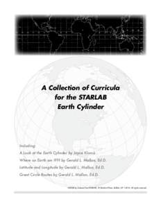 A Collection of Curricula for the STARLAB Earth Cylinder Including: A Look at the Earth Cylinder by Joyce Kloncz