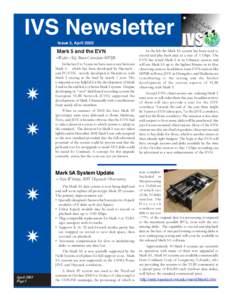IVS Newsletter Issue 5, April 2003 Mark 5 and the EVN −Walter Alef, Bonn Correlator MPIfR In the last 2 to 3 years we have seen a race between