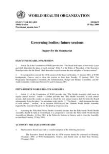 WORLD HEALTH ORGANIZATION EXECUTIVE BOARD 106th Session Provisional agenda item 7  EB106/9