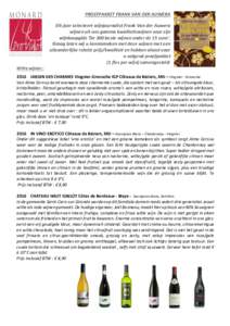 PROEFPAKKET	FRANK	VAN	DER	AUWERA	 Elk	jaar	selecteert	wijnjournalist	Frank	Van	der	Auwera	 wijnen	uit	ons	gamma	kwaliteitswijnen	voor	zijn wijnkoopgids	‘De	300	beste	wijnen	onder	de	15	euro’.	 Graag	laten	wij	u	kenni