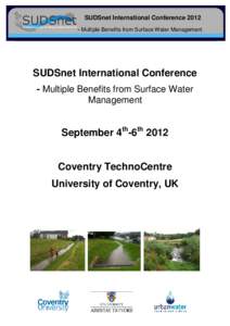 SUDSnet International ConferenceMultiple Benefits from Surface Water Management SUDSnet International Conference - Multiple Benefits from Surface Water Management