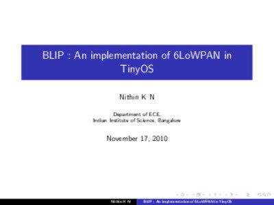 BLIP : An implementation of 6LoWPAN in TinyOS