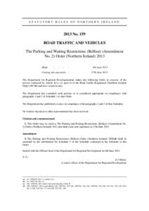 The Parking and Waiting Restrictions (Belfast) (Amendment No. 2) Order (NINo. 159