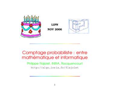 LIPN NOV 2006 Comptage probabiliste : entre ´ mathematique
