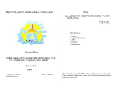 PR 16  THE SOUTH AFRICAN MODEL AIRCRAFT ASSOCIATION SAMAA POLICY ON EXEMPTION FROM CIVIL AVIATION REGULATIONS