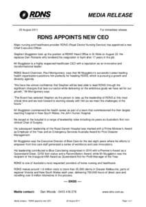 MEDIA RELEASE 23 August 2011 For immediate release  RDNS APPOINTS NEW CEO