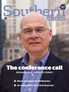 Southern MARCH 2014 THE NEWS MAGAZINE FOR SYDNEY ANGLICANS