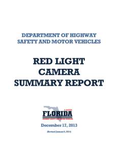 DEPARTMENT OF HIGHWAY SAFETY AND MOTOR VEHICLES RED LIGHT CAMERA SUMMARY REPORT
