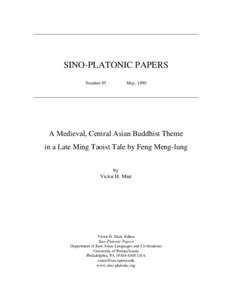 SINO-PLATONIC PAPERS Number 95 May, 1999  A Medieval, Central Asian Buddhist Theme