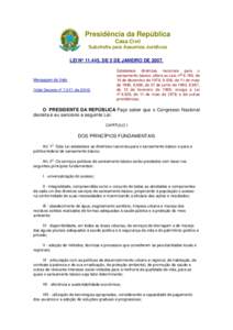 Presidência da República Casa Civil Subchefia para Assuntos Jurídicos LEI Nº 11.445, DE 5 DE JANEIRO DEMensagem de Veto