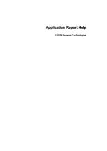 Application Report Help © 2014 Kepware Technologies Application Report Help  2