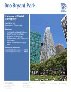 One Bryant Park Commercial Rental Opportunity Available for Immediate Possession Features