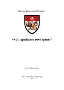 Nanyang Technological University  “XUL Application Development” Jessica Halida Harjono