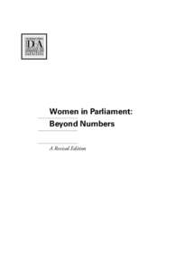 Women in Parliament: Beyond Numbers A Revised Edition Handbook Series The International IDEA Handbook Series seeks to present comparative analysis, information