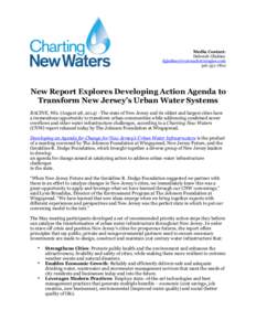 Media Contact: Deborah Gladney [removed[removed]New Report Explores Developing Action Agenda to