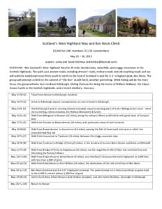 Scotland’s West Highland Way and Ben Nevis Climb $3,040 for CMC members, $3,131 nonmembers May 13 – 26, 2015 Leaders: Linda and David Ditchkus ([removed]) OVERVIEW: Hike Scotland’s West Highland Way fo