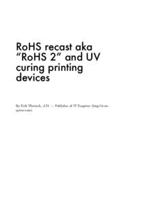 RoHS recast aka “RoHS 2” and UV curing printing devices By Erik Vlietinck, J.D. — Publisher of IT Enquirer (http://it-enquirer.com)