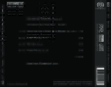 Johannes Brahms (1833–97)  1–15 ) Variations on a Hungarian Melody, Op. 21 No. 2
