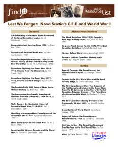 Lest We Forget: Nova Scotia’s C.E.F. and World War I General A Brief History of the Nova Scotia Command of the Royal Canadian Legion, by J.J. MacIntosh[removed]].