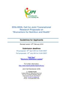 ERA-HDHL Call for Joint Transnational Research Proposals on “Biomarkers for Nutrition and Health” Guidelines for Applicants Revised version 18th February 2016