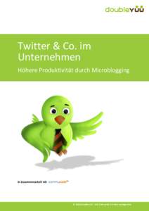 Twitter & Co. im Unternehmen Höhere Produktivität durch Microblogging