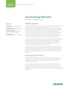 MARKETING SERVICES PROACTIVE CHANGE NOTIFICATION  Proactive Change Notification