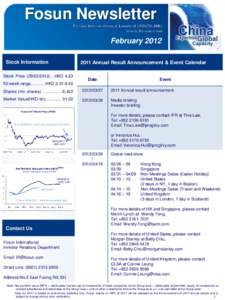 Fosun Newsletter February 2012 Stock Information 2011 Annual Result Announcement & Event Calendar